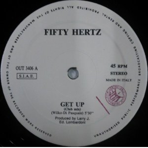 画像: $ Fifty Hertz / Get Up (OUT 3406) 50 Hertz (穴) 反り D4100 YYY11 後程済