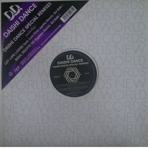 画像: %% DAISHI DANCE / DAISHI DANCE SPECIAL REMIXES (NWR-3143) Let Life Loose (R-0840171) Soul Roots Y1