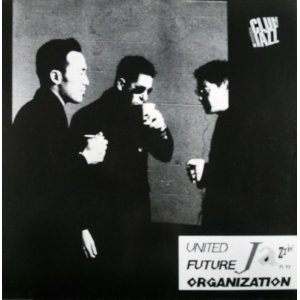 画像: $ United Future Organization / Jazzin' '91-'92  (99 Records 9002) 独 (LP)  D4181-12-12 後程済