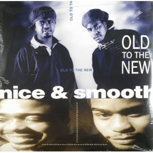 画像: $ Nice & Smooth ‎/ Old To The New (853 239-1) US盤 D4244 YYY62-1316-5-7