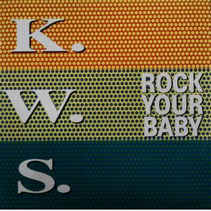 画像: $ K.W.S. / Rock Your Baby (NWKT 54) A Different Man (S.O.S. Mix) Vocals – Edwin Starr Y10+25A 後程