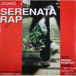 画像: Jovanotti ‎– Serenata Rap / Penso Positivo (Remixes)  未 D4278