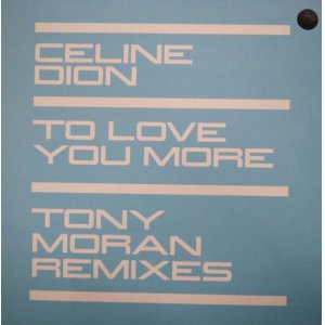 画像: $ Céline Dion ‎/ To Love You More (Tony Moran Remixes) D4300 (COL 666705 6) YYY354-4404-1-3 未