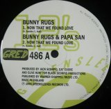 画像: Bunny Rugs ‎/ Now That We Found Love 残少 D4306