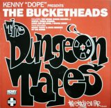 画像: $ Kenny "Dope" Presents The Bucketheads ‎/ The Dungeon Tapes, The Story So Far... (12TIV 44) 折 (12"×2) D4307