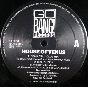 画像: $ House Of Venus ‎/ Dish & Tell (BANG 005) 未 4F-Y5+