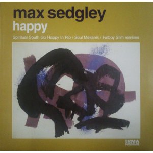 画像: Max Sedgley ‎/ Happy ラスト 未 D4346