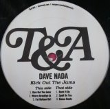 画像: Dave Nada ‎/ Kick Out The Jams  ラスト 未 D4363