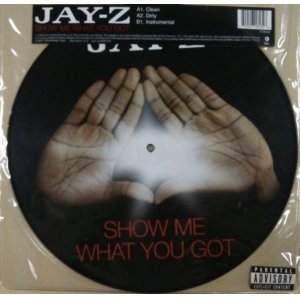 画像: Jay-Z / Show Me What You Got (Picture) ラスト 未 D4377