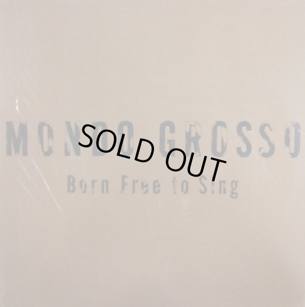 画像1: Mondo Grosso / Born Free To Sing (LP) 完売