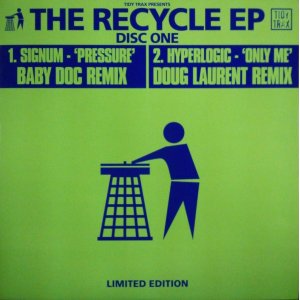 画像: Signum / Hyperlogic / The Recycle EP YYY43-958-2-30