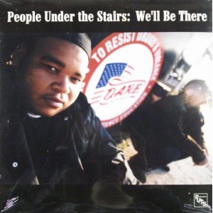 画像: People Under The Stairs / We'll Be There D4576