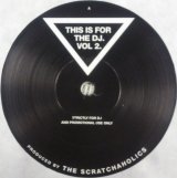 画像: Scratchaholics / This Is For The DJ Volume 2