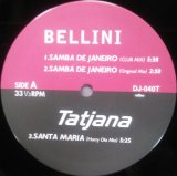 画像: BELLINI / SAMBA DE JANEIRO * TATJANA / SANTA MARIA YYY192-2889-2-2