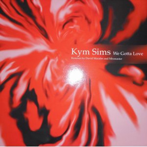 画像: %% Kym Sims / We Gotta Love (12 LOSE 104) YYY208-3065-1-1 未