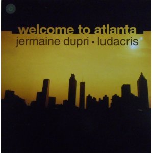 画像: $$ Jermaine Dupri Feat. Ludacris / Welcome To Atlanta (COL 672498 6) YYY213-3209-3-3