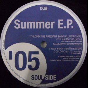 画像: $ Various / SUMMER E.P.'05 (SG-005) GTS / THROUGH THE FIRE (GIANT SWING CLUB MIX) YYY225-2437-6-6