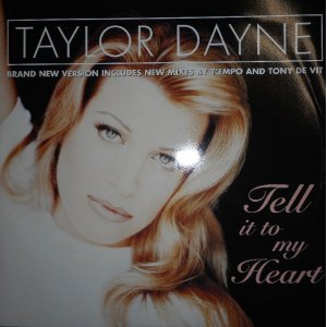 画像: $ Taylor Dayne / Tell It To My Heart (74321 33596 1) YYY233-2534-9-20 5F-T 後程済