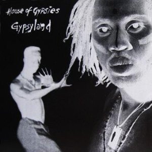 画像: $$ House Of Gypsies / Gypsyland (2LP) YYY246-2812-3-3