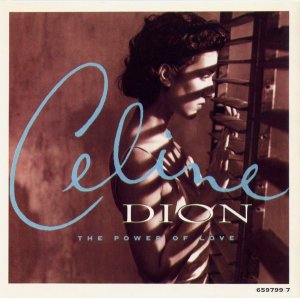 画像: $ Celine Dion / The Power Of Love (659799 7) 7inch YYS111-2-2