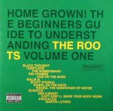 画像: $ The Roots / Home Grown! The Beginner's Guide To Understanding The Roots, Volume One (B0005670-01) YYY0-519-1-1+