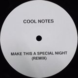 画像: %% Cool Notes / Make This A Special Night (Remix) CNR-68 YYY268-3110-1-1