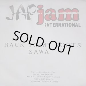 画像: %% SAWA / BACK TO MY ROOTS (none) Jamaica YYS120-1-1 ジャケット破れ　完売