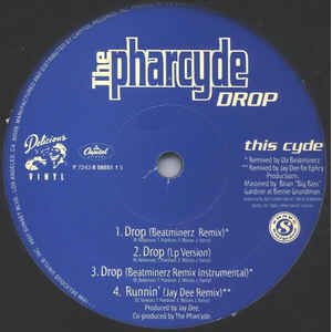 画像: $ The Pharcyde / Drop / Y? (Be Like That) シールド (Y 7243 8 58551 1 5)  YYY284-3367-7-7　後程済