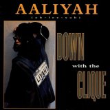 画像: $ Aaliyah / Down With The Clique (JIVE T 377) YYY294-3537-3-3
