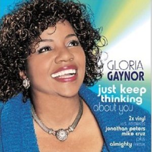 画像: $ Gloria Gaynor / Just Keep Thinking About You (74321 81359 1) YYY305-3836-4-5