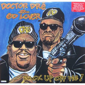 画像: $ Doctor Dré & Ed Lover / Back Up Off Me! (US) Doctor Dre (LP) Dr. Dre (88561-1230-1) YYY305-3841-5-20