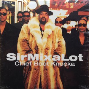 画像: $ Sir Mix-A-Lot / Chief Boot Knocka (9 45540-1) YYY314-3989-3-3 後程済