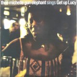 画像: $ Thee Michelle Gun Elephant / Get Up Lucy (COJA-9189) YYY351-4395-2-2