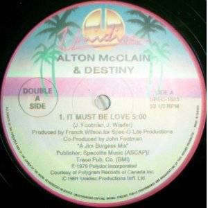 画像: $ Alton McClain & Destiny / Peaches & Herb - It Must Be Love / Shake Your Groove Thing - I Pledge My Love (SPEC-1583) Y3