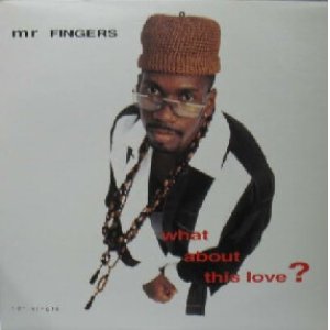 画像: $ MR FINGERS / WHAT ABOUT THIS LOVE ? (MCA12 54485) YYY294-3549-5-14-5F-M 後程済