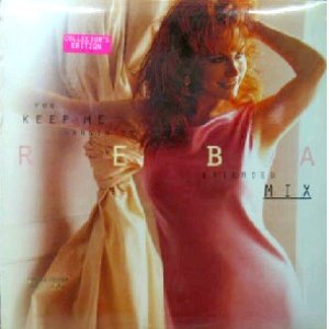 画像: REBA McENTIRE / YOU KEEP ME HANGIN' ON