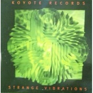 画像: $ Various / Strange Vibrations (2LP) UK (KRLP001) D2469-1-1+2 後程済