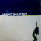 画像: GROOVE COLLECTIVE / I WANT YOU (SHE'S SO HEAVY)/EVERYBODY (WE THE PEOPLE)　　未