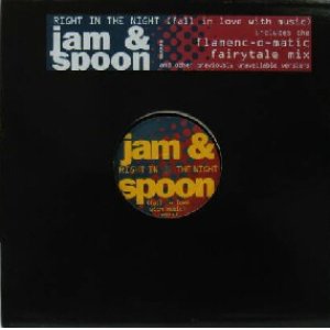 画像: $ JAM & SPOON / RIGHT IN THE NIGHT (FALL IN LOVE WITH MUSIC) UK (662018 6) YYY249-2848-5-9+4F-7B2 後程済