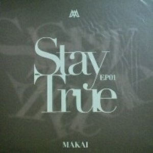 画像: $ Makai  / Stay True EP02 (GAGH-0030) 未 Y1+ 写真はEP01です。似てます。