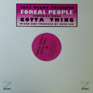 画像: Foreal People Featuring Taana / Gotta Thing (UK) 残少