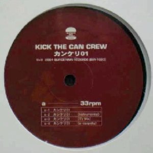 画像: %% KICK THE CAN CREW / カンケリ01 (BIR-1020) 未 ラスト Y1-5 未登録$