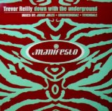 画像: $ TREVOR REILLY / DOWN WITH THE UNDERGROUND (FESX 41) Manifesto (569 685-1)未  原修正 Y5 後程済　在庫未確認