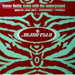 画像: $ TREVOR REILLY / DOWN WITH THE UNDERGROUND (FESX 41) Manifesto (569 685-1)未  原修正 Y5 後程済　在庫未確認