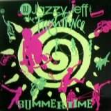 画像: $ DJ Jazzy Jeff & The Fresh Prince / Summertime (UK) Girls Ain't Nothing But Trouble (JIVE T 279) YYY49-1078-5-15