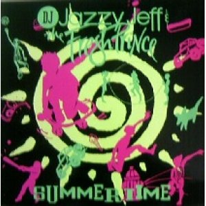 画像: $ DJ Jazzy Jeff & The Fresh Prince / Summertime (UK) Girls Ain't Nothing But Trouble (JIVE T 279) YYY49-1078-5-15