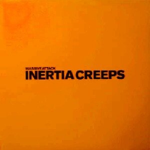 画像: $$ MASSIVE ATTACK / INERTIA CREEPS ()