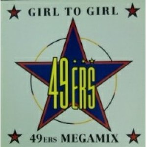 画像: $ 49ers / Girl To Girl / Megamix (BCM 12445) YYY484-5254G-2-12 4F