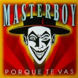 画像: MASTERBOY / PORQUE TE VAS　　未