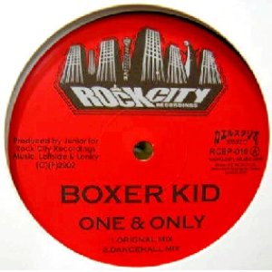 画像: BOXER KID / ONE & ONLY　　未